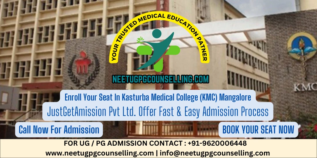 Kasturba Medical College (KMC) Mangalore PG(MD/MS) : Admission 2024, Fees Structure, Seat Matrix, Courses Offered, Cutoff, Counselling, Contact