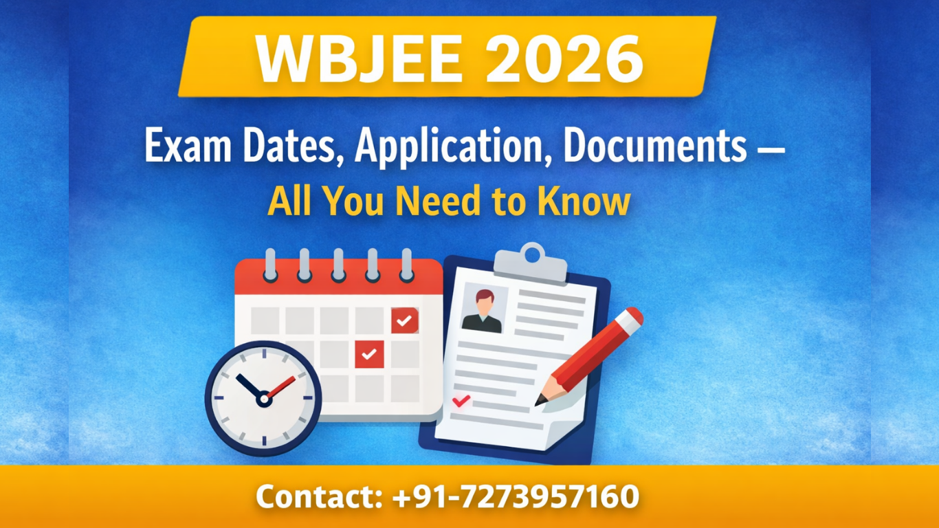 WBJEE 2026 Exam Dates, Application Form & Documents Required