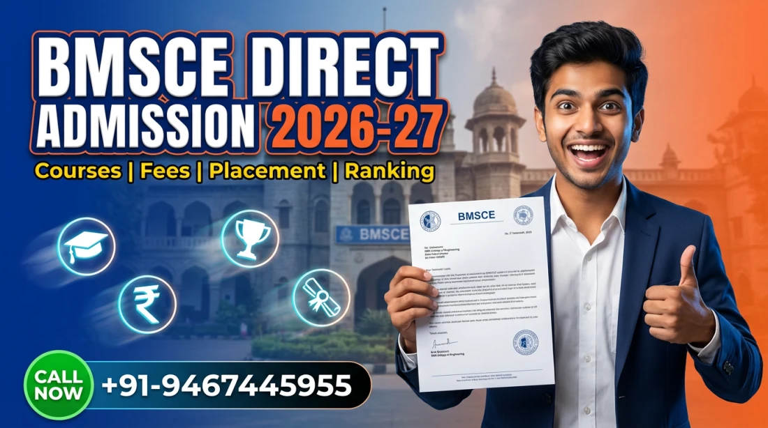 Direct Admission In BMS College of Engineering (BMSCE) Bengaluru