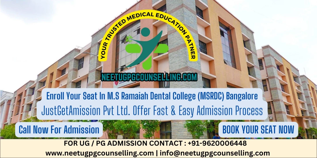 M.S Ramaiah Dental College (MSRDC) Bangalore