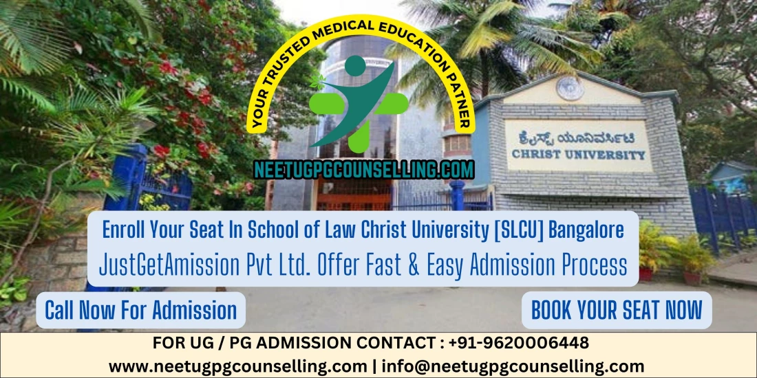 School of Law Christ University [SLCU] Bangalore