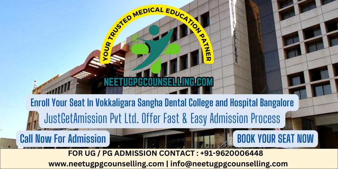 Vokkaligara Sangha Dental College and Hospital Bangalore