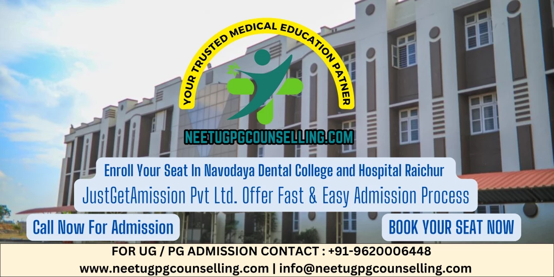 Navodaya Dental College and Hospital Raichur