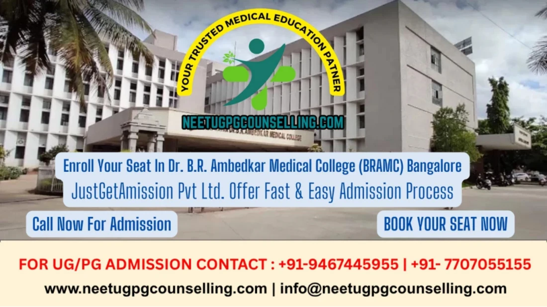 Dr. B.R. Ambedkar Medical College (BRAMC) Bangalore