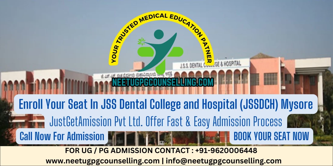 JSS Dental College and Hospital (JSSDCH) Mysore