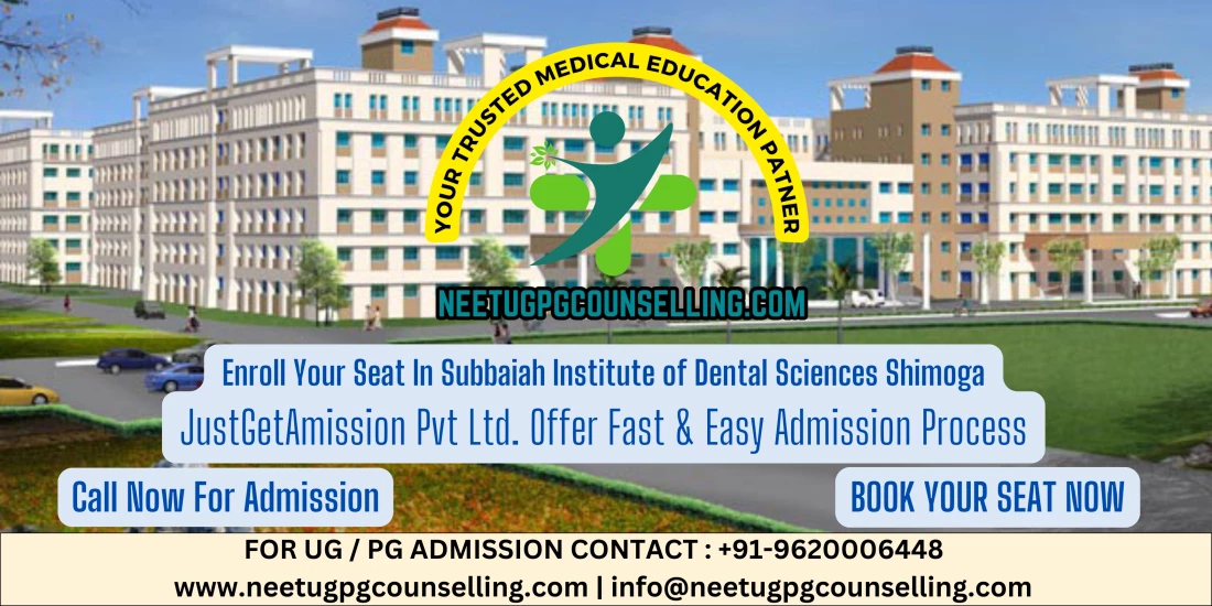 Subbaiah Institute of Dental Sciences Shimoga