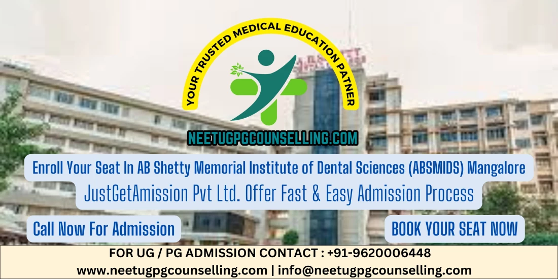 AB Shetty Memorial Institute of Dental Sciences (ABSMIDS) Mangalore