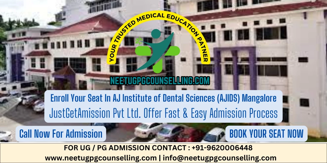 AJ Institute of Dental Sciences (AJIDS) Mangalore