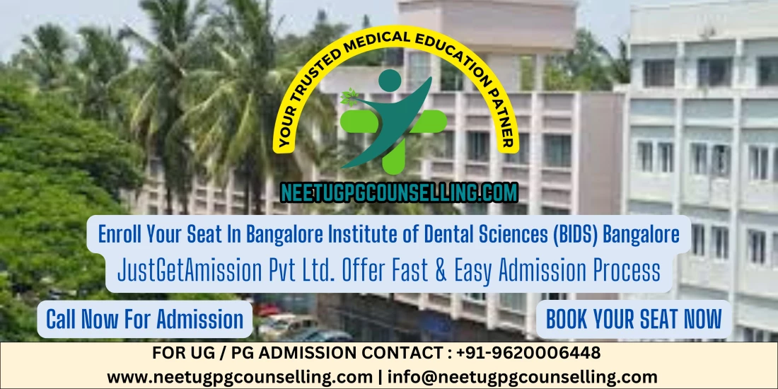 Bangalore Institute of Dental Sciences (BIDS) Bangalore