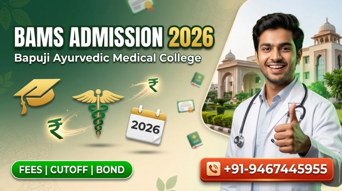 Bapuji Ayurvedic Medical College and Hospital Chitradurga : BAMS Admission 2026, Courses, Fees Structure, Cutoff, Bond, Stipend etc